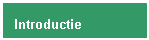 Tekstvak: Introductie