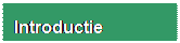 Tekstvak: Introductie