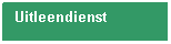 Tekstvak: Uitleendienst

